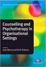 Télécharger le livre :  Counselling and Psychotherapy in Organisational Settings