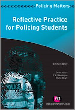 Télécharger le livre :  Reflective Practice for Policing Students