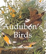 Télécharger le livre :  Audubon's Birds