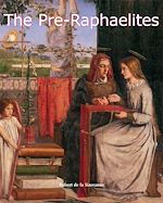 Télécharger le livre :  The Pre-Raphaelites