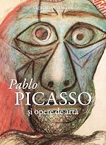 Télécharger le livre :  Pablo Picasso ?i opere de arta