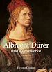 Télécharger le livre :  Albrecht Dürer und Kunstwerke