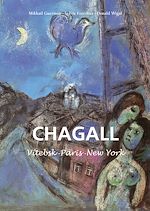 Télécharger le livre :  Marc Chagall - Vitebsk -París -New York