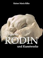 Télécharger le livre :  Auguste Rodin und Kunstwerke