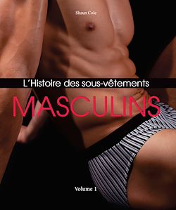 Télécharger le livre :  L'Histoire des Sous-Vêtements Masculins