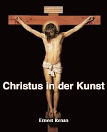 Télécharger le livre :  Christus in der Kunst