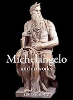 Télécharger le livre :  Michelangelo and artworks