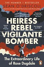Download this eBook Heiress, Rebel, Vigilante, Bomber