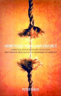 Téléchargez le livre :  How To Do Your Own Divorce