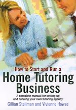 Download this eBook How to Start and Run a Home Tutoring Business