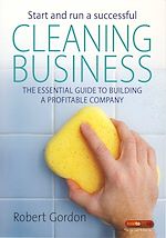 Télécharger le livre :  Start and Run A Successful Cleaning Business