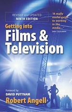 Télécharger le livre :  Getting Into Films and Television, 9th Edition