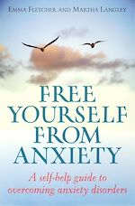 Télécharger le livre :  Free Yourself From Anxiety