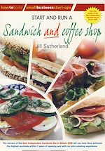 Télécharger le livre :  Start and Run a Sandwich and Coffee Shop