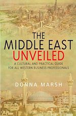 Download this eBook The Middle East Unveiled