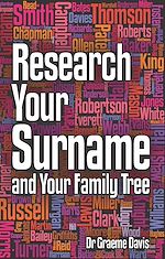 Télécharger le livre :  Research Your Surname and Your Family Tree