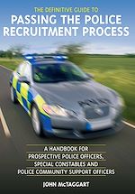 Télécharger le livre :  The Definitive Guide To Passing The Police Recruitment Process