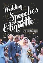 Download this eBook Wedding Speeches And Etiquette, 7th Edition