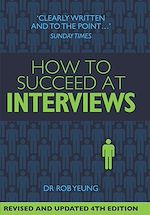 Télécharger le livre :  How To Succeed at Interviews 4th Edition