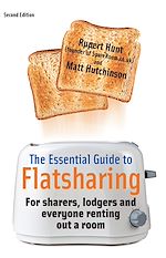 Download this eBook The Essential Guide To Flatsharing, 2nd Edition