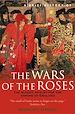 Télécharger le livre :  A Brief History of the Wars of the Roses