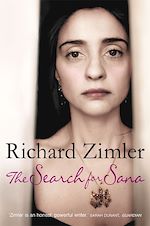 Télécharger le livre :  The Search for Sana: The Life and Death of a Palestinian