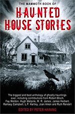 Télécharger le livre :  The Mammoth Book of Haunted House Stories
