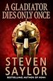 Télécharger le livre :  A Gladiator Dies Only Once