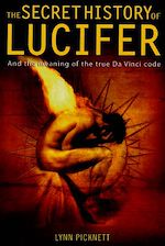 Download this eBook The Secret History of Lucifer (New Edition)