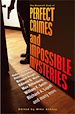 Télécharger le livre :  The Mammoth Book of Perfect Crimes & Impossible Mysteries