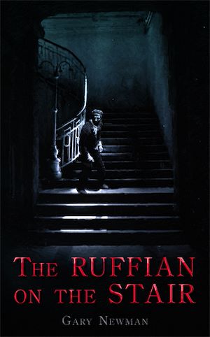 Téléchargez le livre :  The Ruffian on the Stair