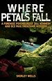 Télécharger le livre :  Where Petals Fall