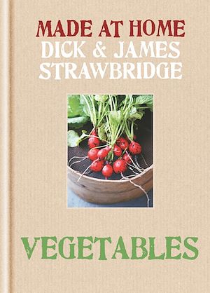 Téléchargez le livre :  Made at Home: Vegetables