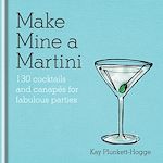 Télécharger le livre :  Make Mine a Martini