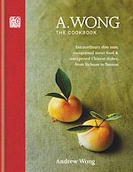 Télécharger le livre :  A. Wong – The Cookbook