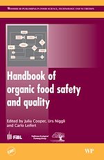 Télécharger le livre :  Handbook of Organic Food Safety and Quality
