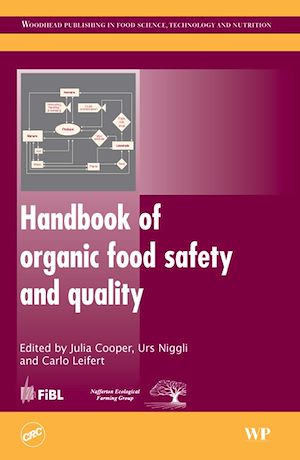 Téléchargez le livre :  Handbook of Organic Food Safety and Quality