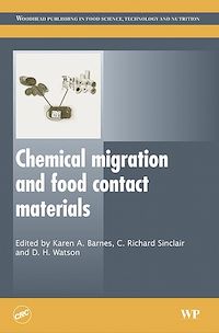 Téléchargez le livre :  Chemical Migration and Food Contact Materials