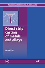 Download this eBook Direct Strip Casting of Metals and Alloys