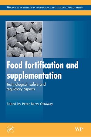 Téléchargez le livre :  Food Fortification and Supplementation