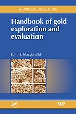 Download this eBook Handbook of Gold Exploration and Evaluation