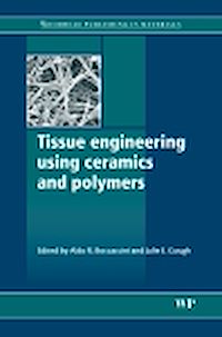 Téléchargez le livre :  Tissue Engineering Using Ceramics and Polymers