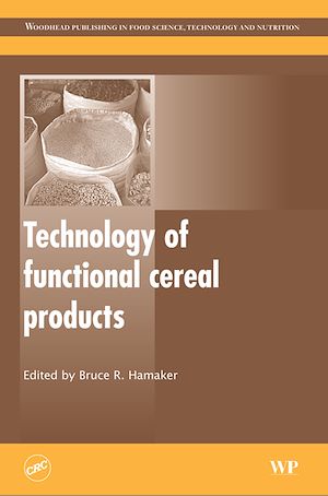 Téléchargez le livre :  Technology of Functional Cereal Products