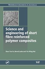 Télécharger le livre :  Science and Engineering of Short Fibre Reinforced Polymer Composites