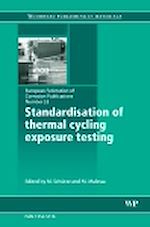 Télécharger le livre :  Standardisation of Thermal Cycling Exposure Testing