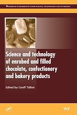 Télécharger le livre :  Science and Technology of Enrobed and Filled Chocolate, Confectionery and Bakery Products