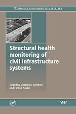 Télécharger le livre :  Structural Health Monitoring of Civil Infrastructure Systems