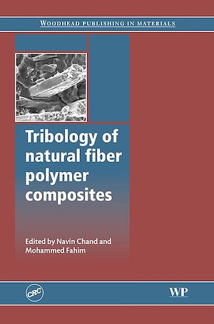 Téléchargez le livre :  Tribology of Natural Fiber Polymer Composites