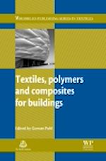 Télécharger le livre :  Textiles, Polymers and Composites for Buildings