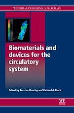 Télécharger le livre :  Biomaterials and Devices for the Circulatory System